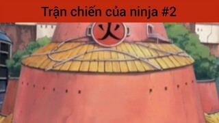 Trận chiến của ninja p2