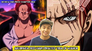 Akhirnya RED HAIR PIRATES Tiba Di Wano!! *Chapter 1054