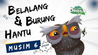 Pada Zaman Dahulu S06E03 - Belalang dan Burung Hantu