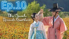 The Secret Romantic Guesthouse Ep.10 [Tagalog Dub]
