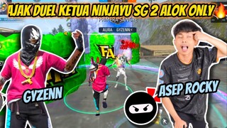 NEKAT TANTANG KETUA NINJAYU BYONE SG 2 ALOK ONLY 😱 GYZENN VS ASEP ROCKY🔥