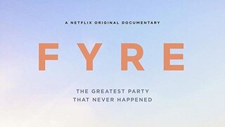 Fyre 2019 - Sub Indo