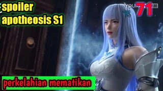 Alur Cerita Apotheosis S1 Part 71 : Perkelahian Mematikan