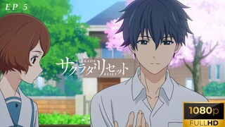 Sakurada Reset Eps 5 [SUB INDO]  Sagrada