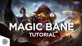 Mobile Legends: How to play Magic Bane!