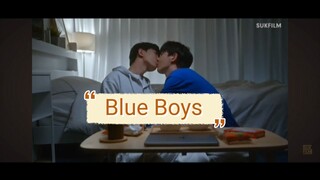 Uncut Blue Boys EP2 Cut 1 BL เรื่องใหม่ ออนแอร์ทาง Youtube