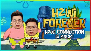 H2WI CONNECTION IS BACK! H2WI FOREVER 💛