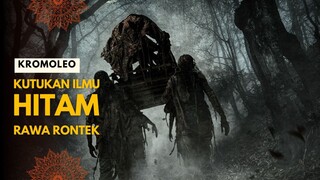 KROMOLEO | KEHILANGAN AYAH MEMBUATNYA MEWARISI ILMU SAKTI RAWA RONTEK