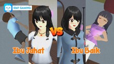 IBU JAHAT VS IBU BAIK - SAKURA SCHOOL SIMULATOR