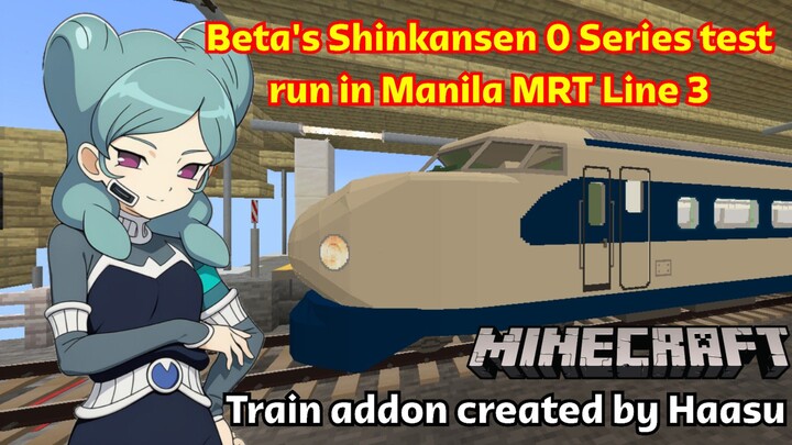 Beta's Shinkansen 0 Series test run on Manila MRT Line 3 (Minecraft Bedrock Edition)