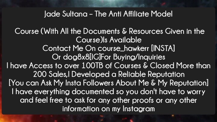 Jade Sultana – The Anti Affiliate Model Course Download