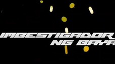 Imbestigador ng bayan series 1 episode 9