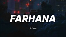 Jinbara - Farhana (Lirik)