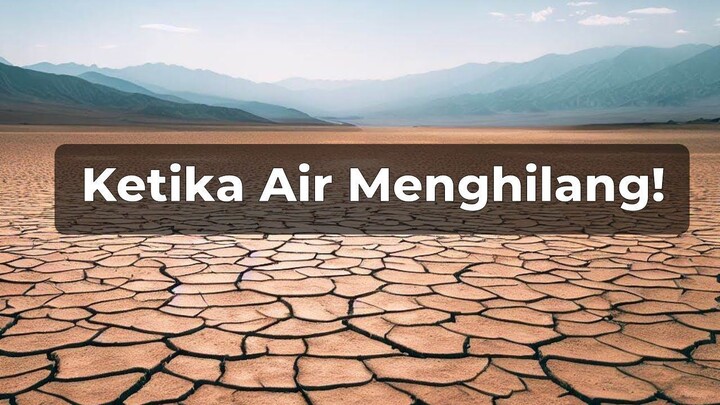 Apa Yang Akan Terjadi Jika Air Di Bumi Habis_ #saveearth #air #future