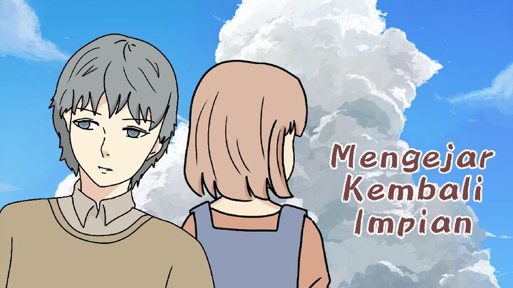 Mengejar Kembali Impian