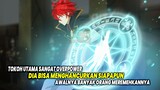 TIDAK TERKALAHKAN! 10 Anime dimana Karakter Utama Tidak Terkalahkan dan Bisa Menghancurkan Apapun!
