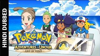 Pokemon S16 E25 In Hindi & Urdu Dubbed (BW Adventures In Unova And Beyond)