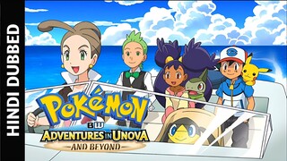 Pokemon S16 E01 In Hindi & Urdu Dubbed (BW Adventures In Unova And Beyond)