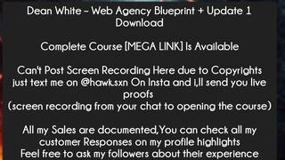 Dean White – Web Agency Blueprint + Update 1 Download Course Download