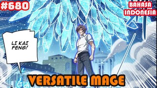 Versatile Mage | #680 | SUB INDO |