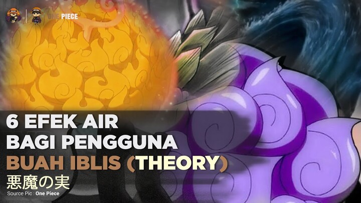 PANTANGAN DF USER!!  EFEK AIR BAGI PENGGUNA BUAH IBLIS