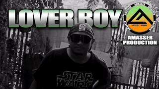 BISAYA RAP | LOVER BOY By Diego