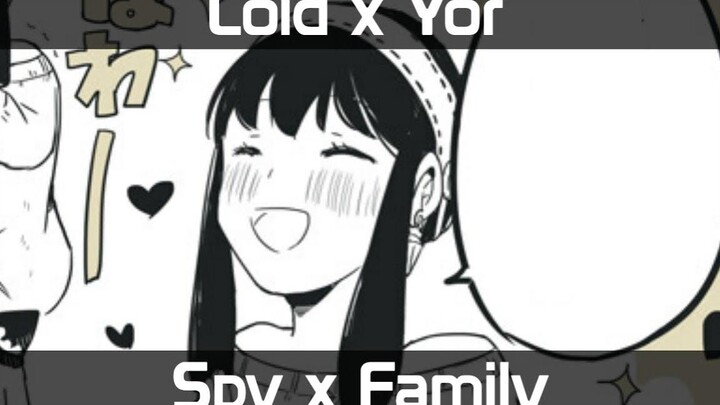 ลอยด์ x ยอร์ - ริง SpyXFamily