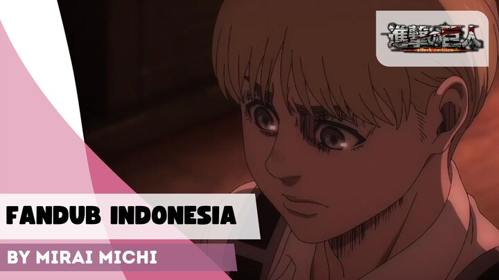 FANDUB BAHASA INDONESIA | Armin Panik, Mikasa Kena Bentak :(