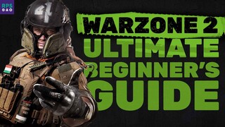 Warzone 2 - Ultimate Beginner's Guide | Everything You Need To Know About Warzone & DMZ