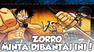 ZORRO SUDAH TERLALU JAUH! Sudah saatnya dibantai!