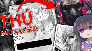 Manga THÚ MẶT NGƯỜI khiến tôi ÁM ẢNH ??!