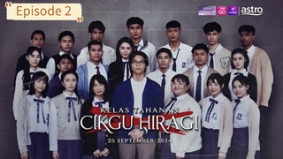 Kelas tahanan cikgu hiragi Episode 2