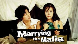 Marrying The Mafia : Tagalog Dubbed