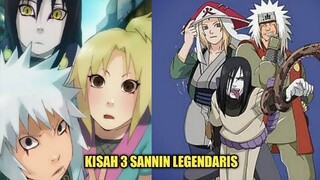 KISAH 3 SANNIN LEGENDARIS DARI DESA KONOHA