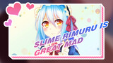 Slime Rimuru Is Great! (That Time I Got Reincarnated as a Slime) | MAD