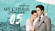 [ENGSUB] My Cherie Amour Ep05