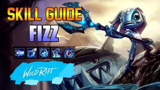 FIZZ SKILL GUIDE - WILD RIFT