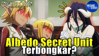 Aura dan Mare Mulai Curiga, Update Terbaru Albedo Secret Unit #overlord