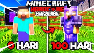 Aku Berhasil Bertahan Hidup Di 100 Hari Minecraft Hardcore Herobrine ❗❗