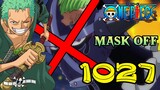 Mask Off | One Piece 1027 | Theories & Analysis