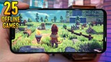 Top 25 Best OFFline Games For Android & iOS 2022