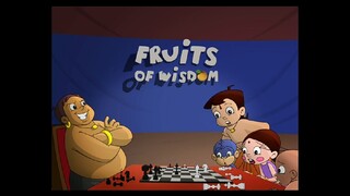 Chhota Bheem Hindi  ..5.33                              Fru Fr F Fruits Of Wisdom