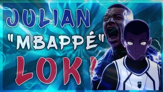 Two Block | Julian Loki x Kylian Mbappé [AMV]