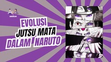 jutsu mata dalam naruto & boruto | sharingan | byakugan | rinnegan | rikudo senin