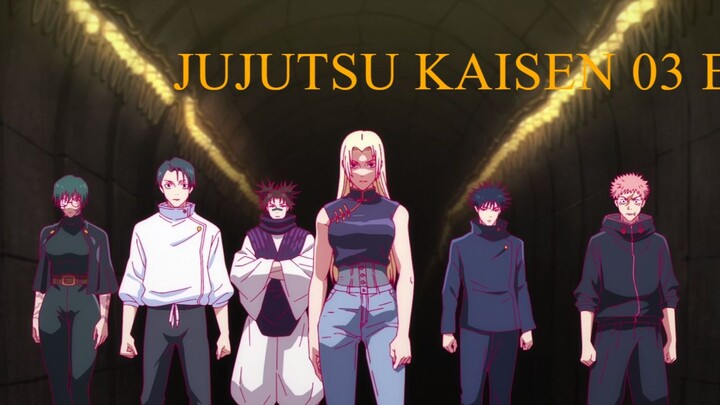 JUJUTSU KAISEN 03 E03  Multi[Hindi-English-Japanese].AAC.W