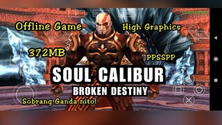 Soul Calibur Broken Destiny Game On Android Phone |372MB|Offline Game|Tagalog Tutorial|Gameplay