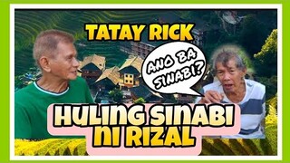 TATAY RICK: HULING SINABI NI RIZAL