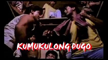 KUMUKULONG DUGO@FULL MOVIE