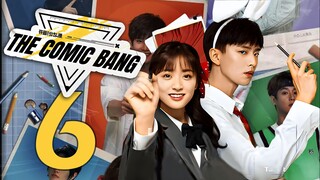 [iQIYI] EP6/36 The Comic Bang (2025)