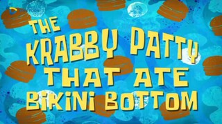 Spongebob Squarepants Bahasa Indonesia Season 8 - The Krabby Patty That Ate Bikini Bottom